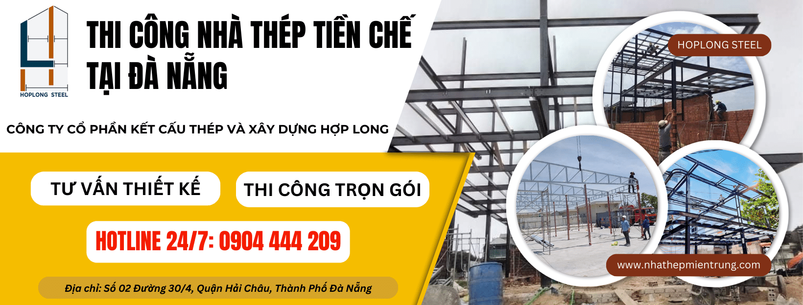THI CÔNG NHÀ THÉP TIỀN CHẾ TẠI ĐÀ NẴNG